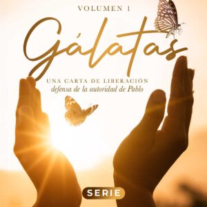 Gálatas: una carta de liberación, Volumen 1: defensa de la autoridad de Pablo