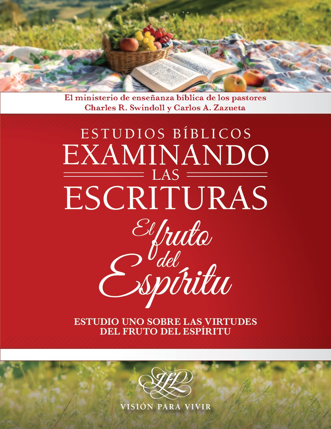 Examinando las Escrituras: El fruto del Espíritu, estudio uno -PDF